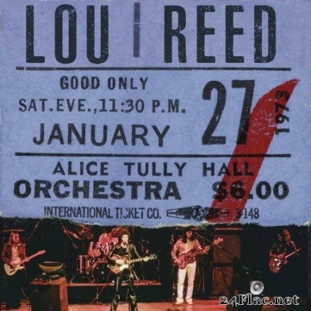 Lou Reed - Live At Alice Tully Hall (January 27, 1973 - 2nd Show) (2021) Hi-Res
