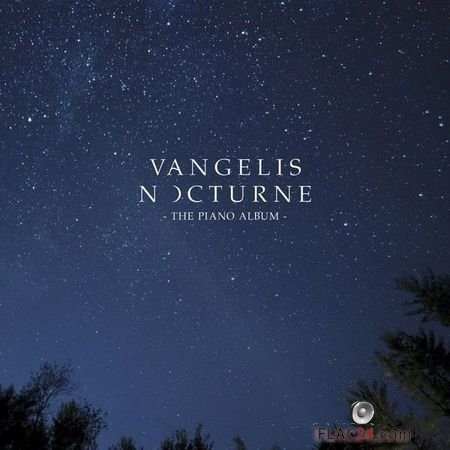 Vangelis - Nocturne (The Piano Album) (2019) (24bit Hi-Res) FLAC (tracks)