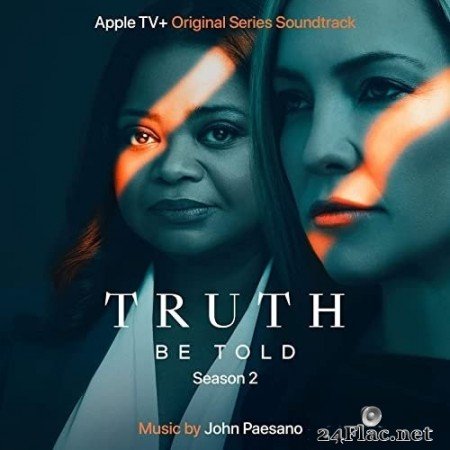 John Paesano - Truth Be Told: Season 2 (Apple TV+ Original Series Soundtrack) (2021) Hi-Res