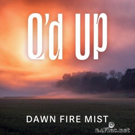 Q'd Up - Dawn Fire Mist (2021) Hi-Res