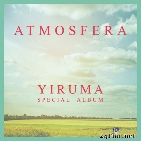 ATMOSFERA - Yiruma Special Album (2014) Hi-Res