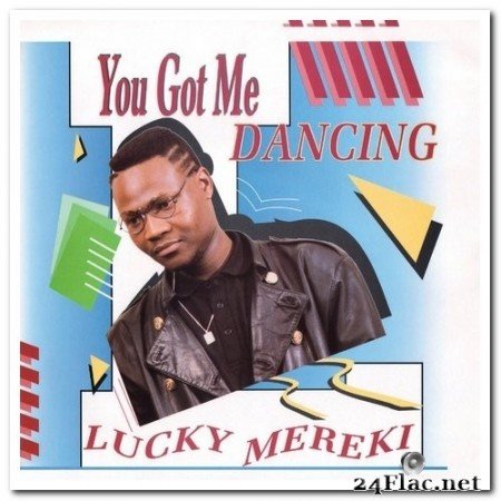 Lucky Mereki - You Got Me Dancing (1991/2021) Hi-Res