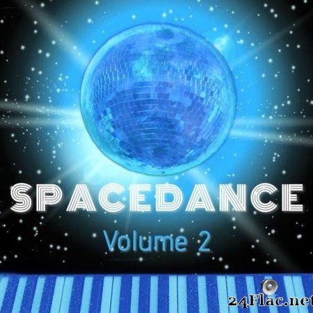VA - Spacedance, Vol. 2 (2021) [FLAC (tracks)]