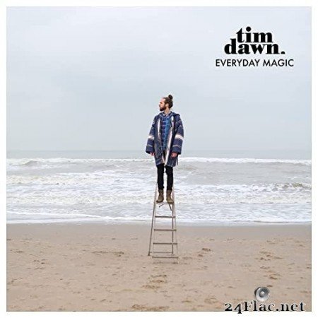 Tim Dawn - Everyday Magic (2021) Hi-Res