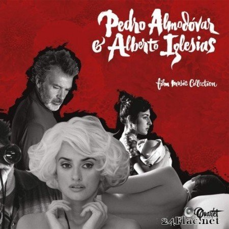 Alberto Iglesias - Pedro Almodóvar & Alberto Iglesias Film Music Collection (2021) Hi-Res