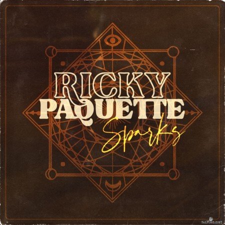 Ricky Paquette - Sparks (2021) Hi-Res