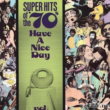 VA - Super Hits of the '70s - Have a Nice Day Vol 03 (1990) [FLAC (tracks + .cue)]