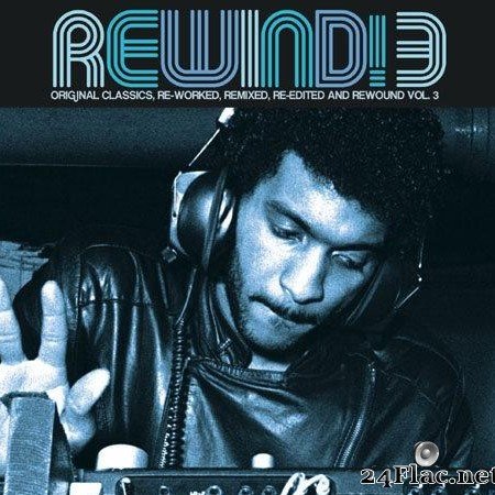 VA - Rewind! Vol. 3 (2004) [FLAC (tracks)]