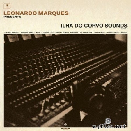 Various Artists - Leonardo Marques Presents: Ilha Do Corvo Sounds, Vol. 1 (2021) Hi-Res