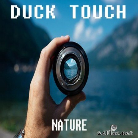 Duck Touch - Nature (2021) Hi-Res