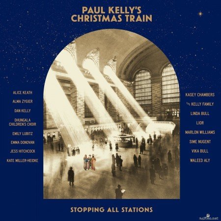 Paul Kelly - Paul Kelly's Christmas Train (2021) Hi-Res