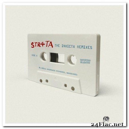 STR4TA - The Invicta Remixes (2021) Hi-Res
