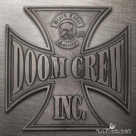 Black Label Society (Zakk Wylde) - Doom Crew Inc. (2021) Hi-Res