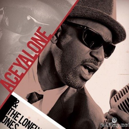 Aceyalone - & The Lonely Ones (2009) [FLAC (tracks + .cue)]