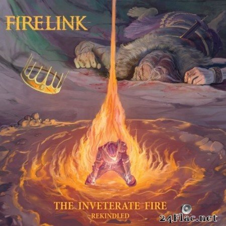 Firelink - The Inveterate Fire: Rekindled (2021) Hi-Res