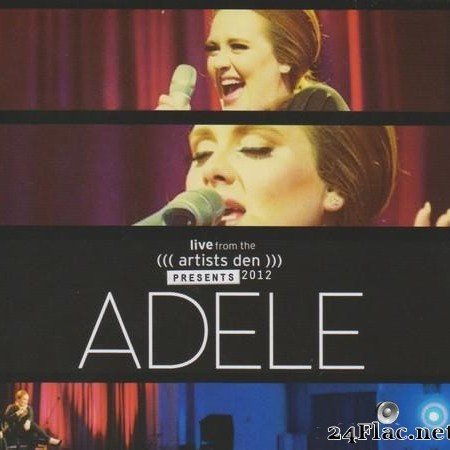 Adele - Live From The Artists Den 2012 (2015) [FLAC (tracks + .cue)]