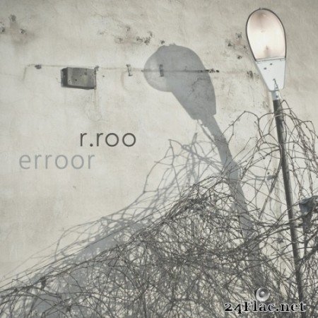 R.roo - Erroor (2016) Hi-Res