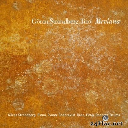 Göran Strandberg Trio - Mevlana (2021) Hi-Res