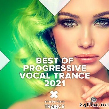 VA - Best Of Progressive Vocal Trance 2021 (2021) [FLAC (tracks)]