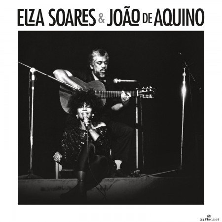Elza Soares - Elza Soares & João de Aquino (2021) Hi-Res