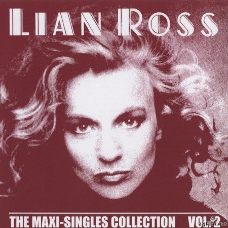 Lian Ross - The Maxi-Singles Collection Volume 2 (2008) [FLAC (tracks + .cue)]