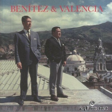 Benítez Y Valencia - Impossible Love Songs from Sixties Quito (2021) Hi-Res