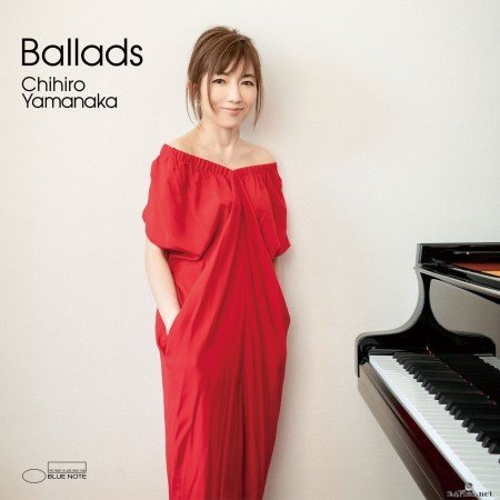 Chihiro Yamanaka - Ballads (2021) Hi-Res