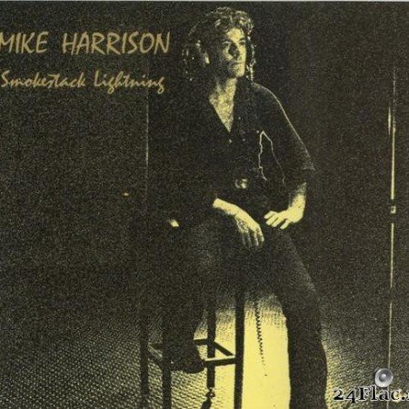 Mike Harrison - Smokestack Lightning (2003) [FLAC (tracks + .cue)]