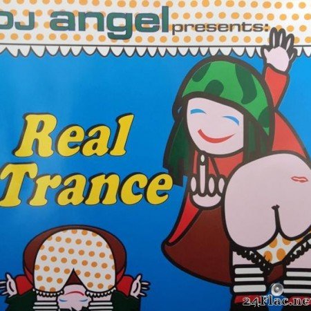 DJ Angel - Real Trance (2000) [FLAC (tracks + .cue)]