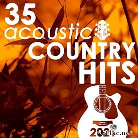 Guitar Tribute Players - 35 Acoustic Country Hits 2021 (Instrumental) (2021) Hi-Res