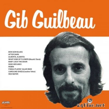 Gib Guilbeau - Gib Guilbeau (1979/2022) Hi-Res