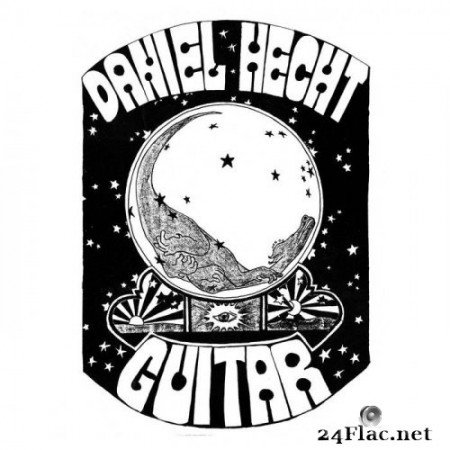 Daniel Hecht - Guitar (1973/2020) Hi-Res