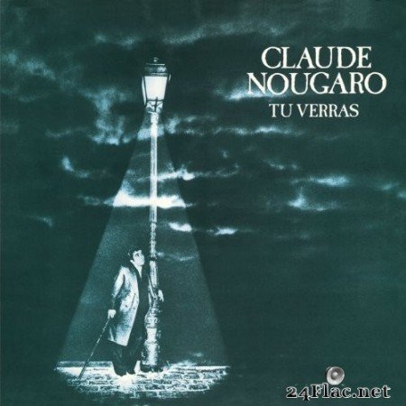 Claude Nougaro - Tu Verras (1978-1979) (1979/2014) Hi-Res