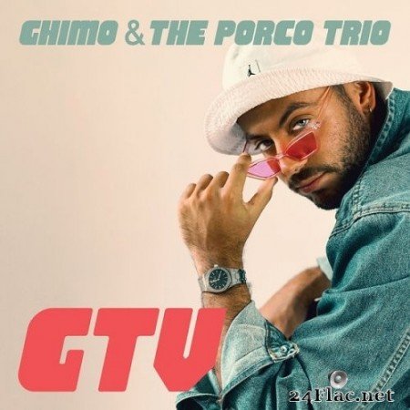 Ghimo & The Porco Trio - Gtv (2022) Hi-Res