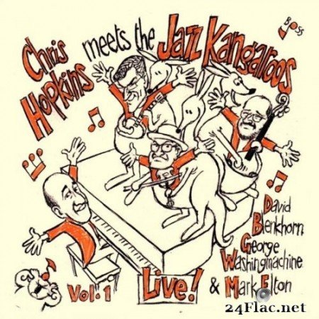 Chris Hopkins - Chris Hopkins Meets the Jazz Kangaroos (Vol. 1) (2020) Hi-Res