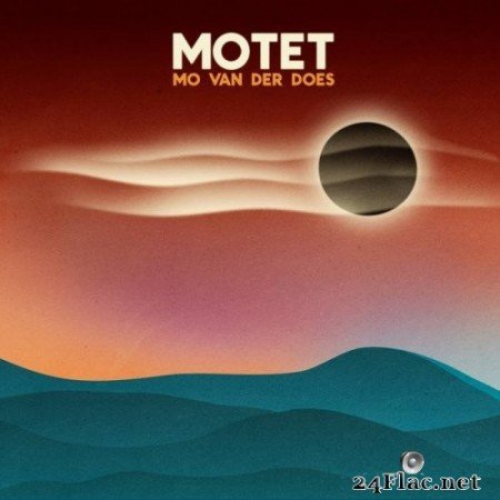 Mo van der Does - Motet (2022) Hi-Res