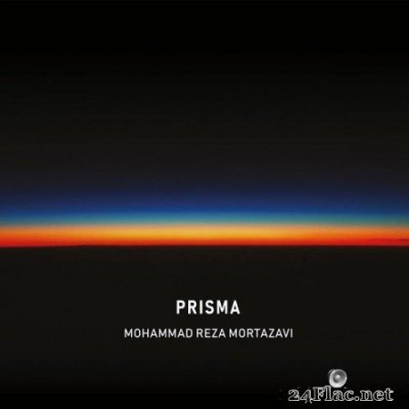 Mohammad Reza Mortazavi - Prisma (2022) Hi-Res