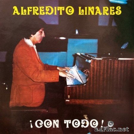 Alfredo Linares - Lo Que Tengo (1980/2021) Hi-Res