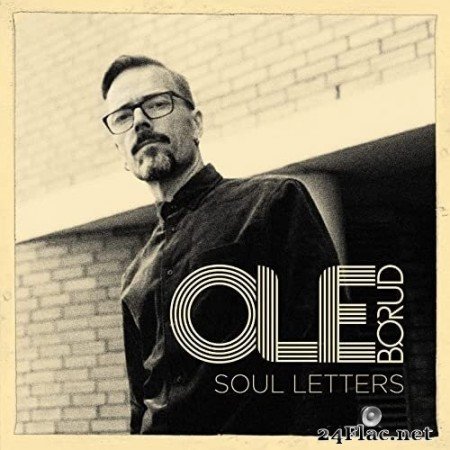 Ole Børud - Soul Letters (2022) Hi-Res