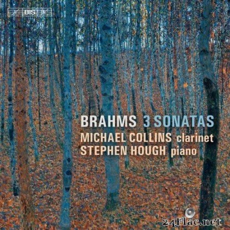 Michael Collins & Stephen Hough - Brahms: 3 Sonatas (2021) Hi-Res
