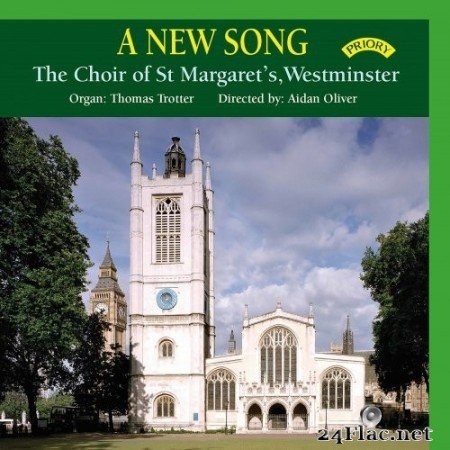 The Choir at St. Margaret's, Westminster - A New Song (2022) Hi-Res