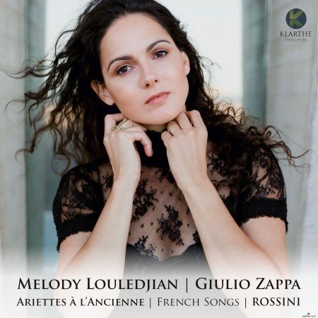 Melody Louledjian, Giulio Zappa - Ariettes à l'ancienne (French Songs) (2022) Hi-Res