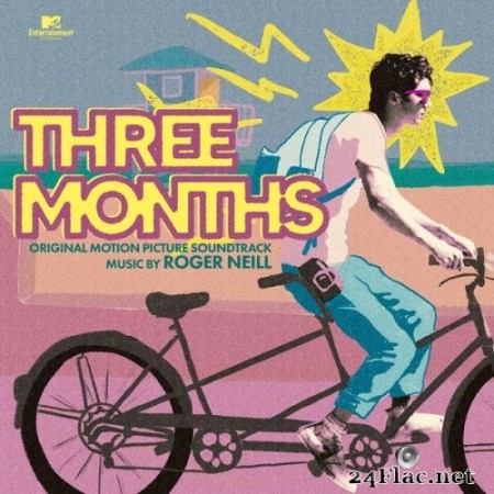 Roger Neill - Three Months (Original Motion Picture Soundtrack) (2022) Hi-Res