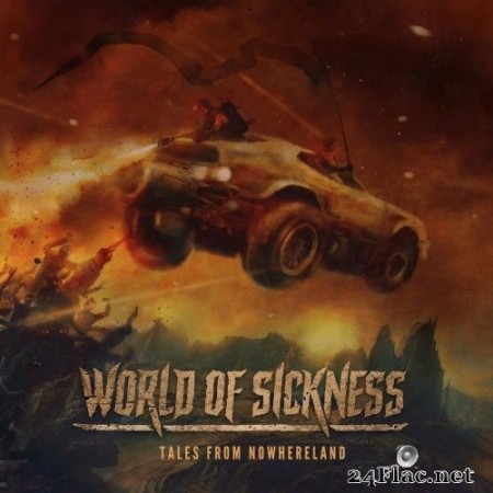 World Of Sickness - Tales From Nowhereland (Digipak version) (2022) Hi-Res