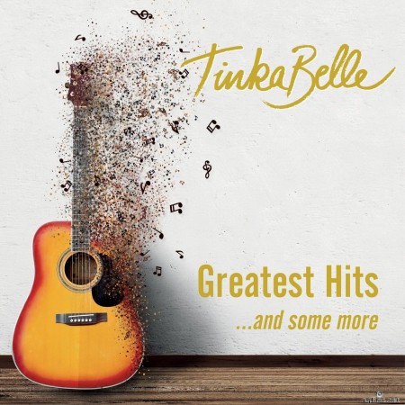 TinkaBelle - Greatest Hits ...And Some More (2020) Hi-Res