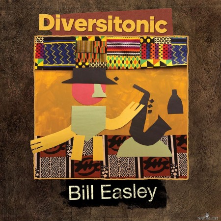 Bill Easley - Diversitonic (2022) Hi-Res