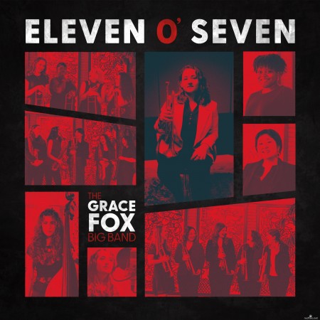 Grace Fox - Eleven O&#039; Seven (2022) Hi-Res