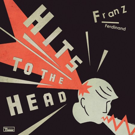 Franz Ferdinand - Hits To The Head (2022) Hi-Res