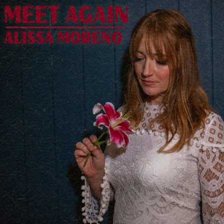 Alissa Moreno - Meet Again (2022) Hi-Res