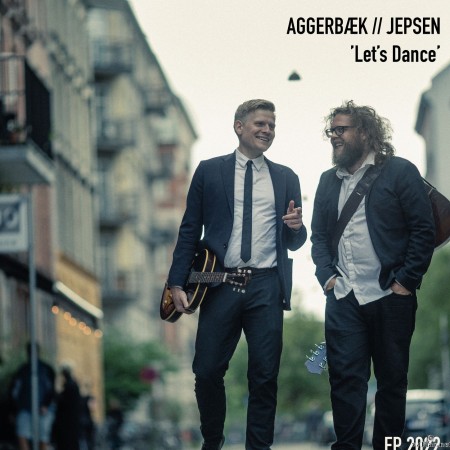 Aggerbæk//Jepsen - Let&#039;s Dance (2022) Hi-Res